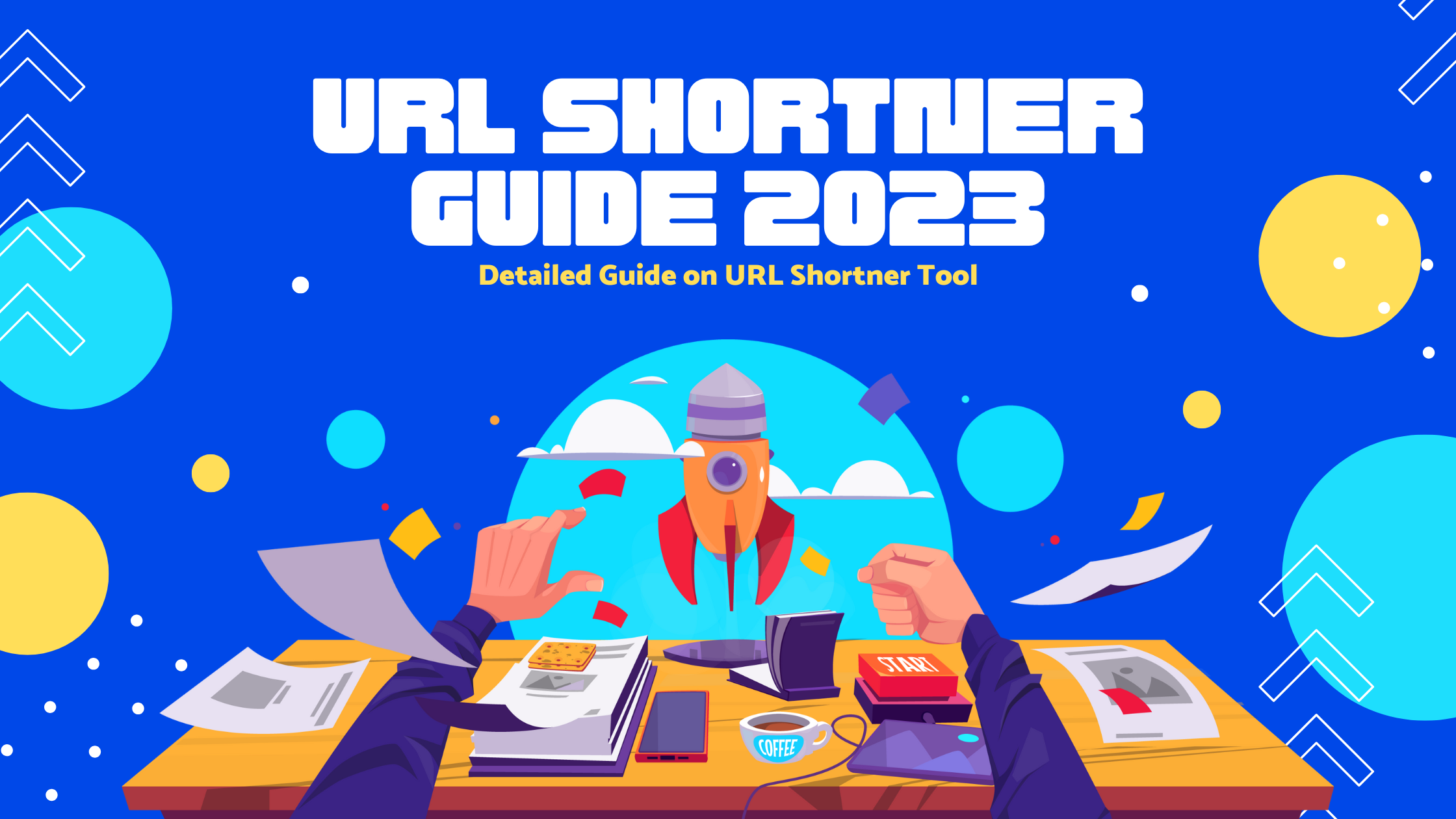 URL Shortener Tool Guide 2023